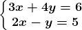 \left\\beginmatrix 3x+4y=6\\ 2x-y=5 \endmatrix\right.